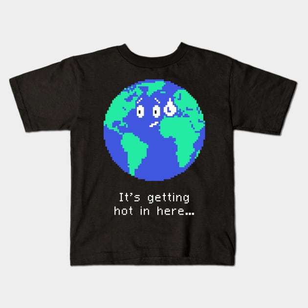 Funny Global Warming & Climate Change Earth Kids T-Shirt by MeatMan